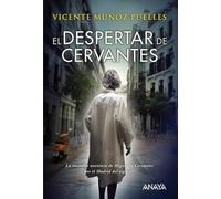 El Despertar De Cervantes Muñoz Puelles, Vicente (Auteur)