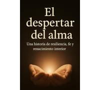 EL DESPERTAR DEL ALMA