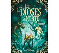 El despertar del lobo (Los dioses del norte 5)