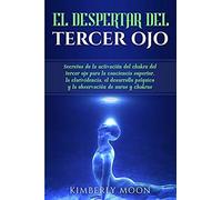 El Despertar Del Tercer Ojo