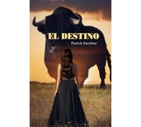 El Destino