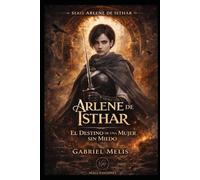 El Destino de Una Mujer sin Miedo