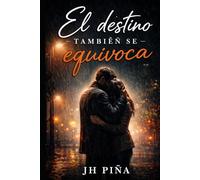 El destino también se equivoca