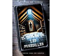 El desván de las pesadillas