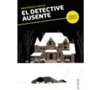 El Detective Ausente - Blanco Laserna, David Blanco Laserna, David (Auteur)