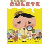 El Detective Culete - [Livre en VO] Troll (Auteur)