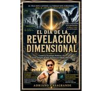 EL DÍA DE LA REVELACIÓN DIMENSIONAL: Cuando la Tecnología Moderna y los Textos Antiguos de Enoc Apuntan en la Misma Dirección