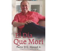 El Día Que Morí: Edición a todo color