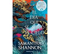 El día que se abrió el cielo (precuela de El priorato del naranjo)