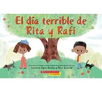 El Día Terrible De Rita Y Rafi (Rita And Ralph's Rotten Day)