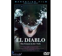 El Diablo - Das Grauen in der Tiefe