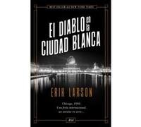 El Diablo En La Ciudad Blanca - [Livre en VO] Larson, Erik (Auteur)