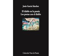 El diablo en la poesía. Los poetas con el diablo