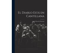 El Diablo Está En Cantillana
