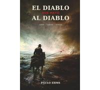 El Diablo que Mató al Diablo