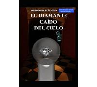 El diamante caído del cielo