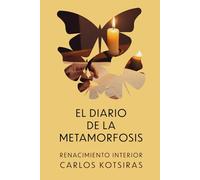 El Diario de la Metamorfosis: Un diario de crecimiento y transformación