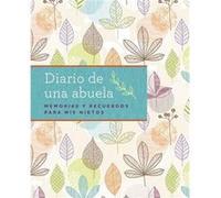 El diario de mi abuela by Weldon Owen Weldon Owen (Auteur)