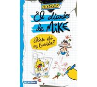 El diario de Mike 1. ¿Dónde está mi chocolate?