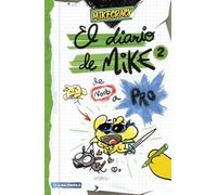 El diario de Mike 2. De noob a pro