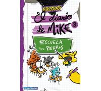 El diario de Mike 3. Escuela para perros - Mikecrack - Ediciones Martínez Roca - ebook (ePub) - Livre
