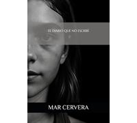 El diario que no escribí