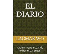 EL DIARIO: ¿Quien manda cuando no hay esparanzas?