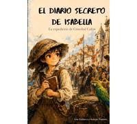 El diario secreto de Isabella:La expedición de Cristóbal Colón