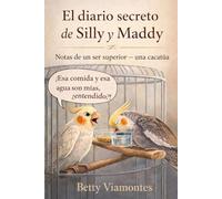 El diario secreto de Silly y Maddy