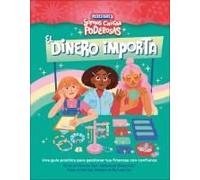 El Dinero Importa (Rebel Girls Money Matters)