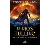 El Dios tullido / The Crippled God