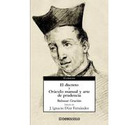 El discreto y Oraculo manual y arte de prudencia