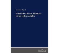 El Discurso De Los Pediatras En Las Redes Sociales