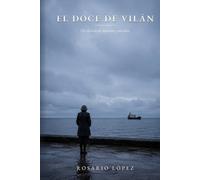 El doce de Vilán: Un silencio de cuarenta y un años