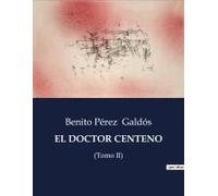 El Doctor Centeno