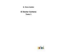 El Doctor Centeno