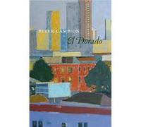 El Dorado by Peter Campion Paperback Book Peter Campion (Auteur)