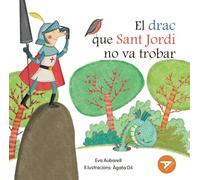 El drac que sant Jordi no va trobar