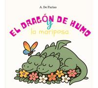 El dragón de humo y la mariposa