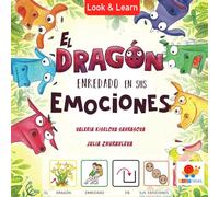 El dragón enredado en sus emociones.: AAC Adapted book / Social story adapted book. Libro adaptado para niños con TEA/necesidades educativas especiales. Historia social.