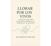 El duelo por los vivos