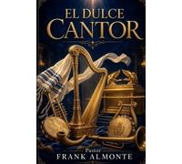 El Dulce Cantor: La música como servicio delante de Dios