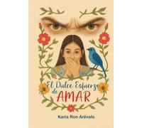 El Dulce Esfuerzo de Amar: Una saga familiar bordada entre el realismo mágico, la política y la pasión en la Venezuela de finales del siglo XX