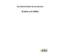 El Duro Y El Millón