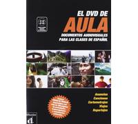 El DVD de Aula: Documentos audiovisuales para las clases de español
