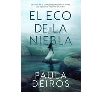 El eco de la niebla - Paula Deiros - SUMA - ebook (ePub) - Livre