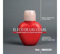 El eco de las cosas: Los años ochenta en la colección Cuba Material