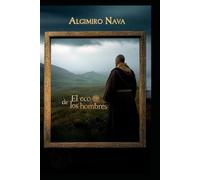 El eco de los hombres: Una novela de revelación en la sombra del siglo V