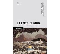 El Edén al alba