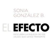 El efecto by Sonia Gonzalez Boysen Sonia Gonzalez Boysen (Auteur)